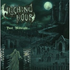 WITCHING HOUR - Past Midnight CD