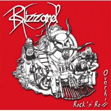 BLIZZARD - Rock and Roll Overkill CD