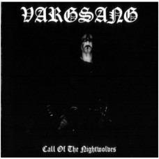 VARGSANG - Call of the Nightwolves CD