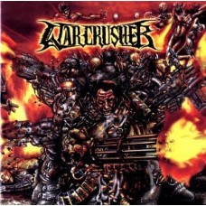 WARCRUSHER - Terrorizing Gods Lands CD