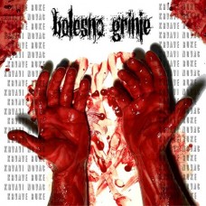 BOLESNO GRINJE - Krvave Ruke...Krvavi Novac CD