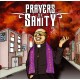 PRAYERS OF SANITY - Religion Blindness CD
