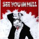 SEE YOU IN HELL - Market Yourself CD