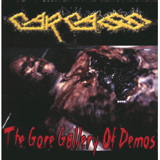 CARCASS - The gore gallery of demos CD
