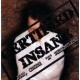 CERTIFIED INSANE  - raw, crude and relentless CD