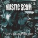 MASTIC SCUM - the EP's collection 1993-2002 CD
