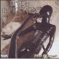 BITCH INFECTION / ANUS TUMOUR - Split CD