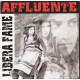AFFLUENTE - Libera Fame CD