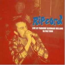 RIPCORD - Live At Parkhof Alkmaar Holland 18.11.86 CD