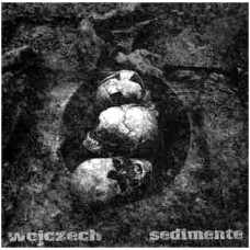 WOJCZECH - sedimente CD