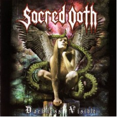 SACRED OATH - Darkness Visible CD