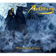 ARTILLERY - When Death Comes CD