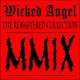 WICKED ANGEL - The Remastered Collection CD