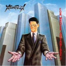 XENTRIX - For Whose Advantage CD
